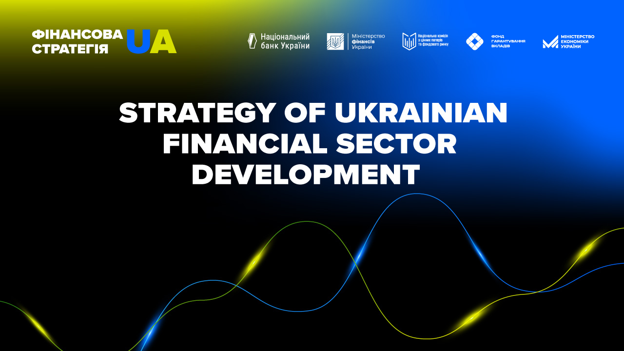Strategy of Ukrainian Financial Sector Development (updated)